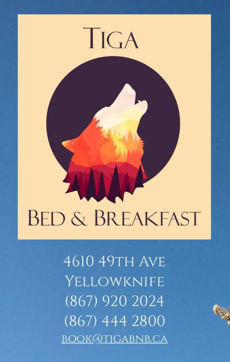 Tiga Bed And Breakfast เยลโลว์ไนฟ์ ภายนอก รูปภาพ
